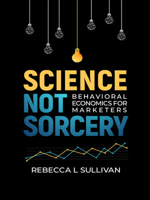 cover image of Science Not Sorcery